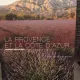 La Provence eu la Cote D'Azur - Paul Eyme