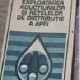Exploatarea aductiunilor si retelelor de distributie a ape - Al. Florescu