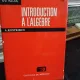 Introduction a l Algebre - A. Kostrikin