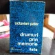 DRUMURI PRIN MEMORIE-Italia OCTAVIAN PALER