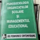 Psihosociologia organizatiilor scolare si managementul educational - Ion Boboc