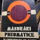 Masurari pneumatice in constructia de masini - C. Militaru