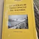 La litterature francophone du Machrek. Anthologie critique - Katia Haddad