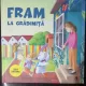 Fram la gradinita - Irina Forgaciu