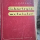 Tehnologia metalelor - I. Vladescu