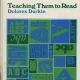 TEACHING THEM TO READ - DOLORES DURKIN