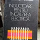 Inductoare pentru incalzirea electrica - A. E. Sluhotkii, S. E. Riskin