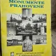 Monumente Prahovene - Mihai Apostol