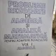 Probleme rezolvate de algebra si analiza matematica pentru admitere in facultati - Vol. I - Adrian Manolache, Marin Manolache, Eugen Guran