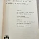 Dictionarul Enciclopedic Ilustrat - Cartea Romaneasca - Partea I si II - Aurel Candrea, Gh. Adamescu