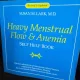 Heavy Menstrual Flow and Anemia: Self Help Book - Susan M. Lark