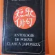 Antologie de poezie clasica japoneza - Ion Acsan, Dan Constantinescu