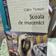 Scoala de Mucenici - Calin Torsan