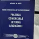 Politica comerciala externa a Romaniei - Octavian Gh. Botez