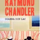 Doamna din lac - Raymond Chandler