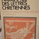 Naissance des lettres Chretiennes - Textes recueillis et presentes -  A . Hamman