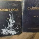 Cardiologia - Vol I si II - B. Theodorescu, C. Paunescu
