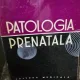 Patologia prenatala - M. Geormaneanu