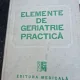 ELEMENTE DE GERIATRIE PRACTICA - CONSTANTIN BOGDAN