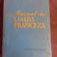 MANUAL DE LIMBA FRANCEZA,  - MATEI CRISTESCU