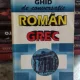 GHID DE CONVERSATIE ROMAN GREC