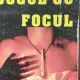 Jocul cu focul - Iana Teiu