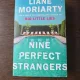 Nine Perfect Strangers - Liane Moriarty