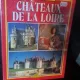 Chateaux de la Loire