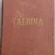 Albina - colectie de 52 de reviste 1910-1911