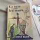 La tête contre les murs - Hervé Bazin
