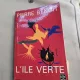 LIle verte - Pierre Benoit