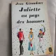 Juliette au pays des hommes - Jean Giraudoux