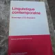 Linguistique contemporaine - Jean Dierickx și Yvan Lebrun
