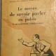 Le moyen de savoir parler en public - Leon Ricquier