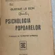 Psihologia popoarelor - Gustave le Bon - din biblioteca lui Geo Dumitrescu