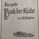 Das grosse buch der Ruche - M. Richter