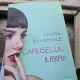 Caruselul iubirii - Chiara Gamberale