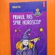 Primul pas spre horoscop - Mihaela Dicu