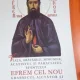 Viata, aratarile, minunile, acatistul si paraclisul Sfantului Efrem cel nou grabnicul ajutator si marele facator de minuni