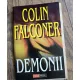 DEMONII - COLIN FALCONER