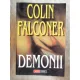 DEMONII - COLIN FALCONER