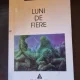 Luni de fiere - Pascal Bruckner