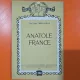Anatole France - Prof. Acad. Mihai Ralea