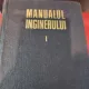 Manualul inginerului Vol. 1 Matematica-Fizica  - Cezar Cosnita, Gheorghe Bratescu, Gheorghe Buzdugan