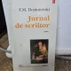 Jurnal de scriitor - F. M. Dostoievski volumul I