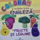Coloram si invatam limba engleza. Fructe si legume