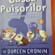 Gasca puisorilor. Prima escapada cu peripetii - Doreen Cronin