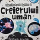 Uimitoarea lume a creierului uman - Liam Drew