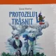 Protozelul trasnit - Daniel Eberhat