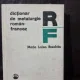 Dictionar de metalurgie roman - francez - Maria Luiza Breaban